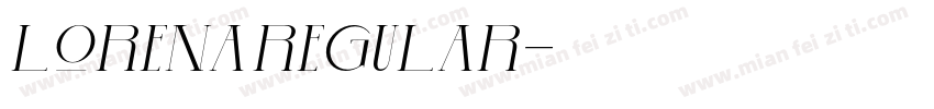 Lorena Regular字体转换